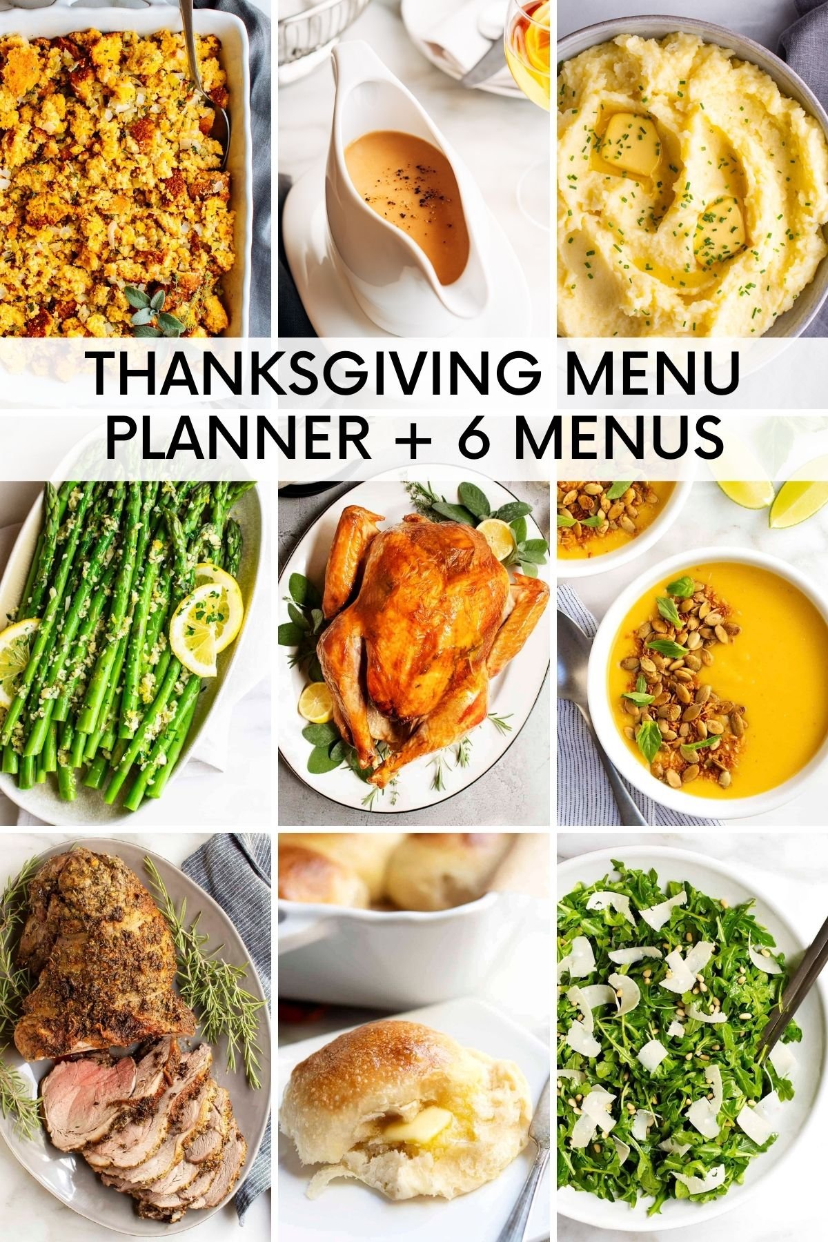 grid of 9 images of thanksgiving dishes with the title Thanksgiving Menu Planner and 6 menus.